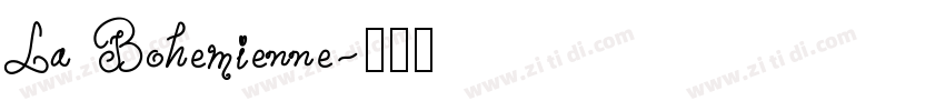 La Bohemienne字体转换